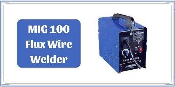 MIG 100 Welder Review